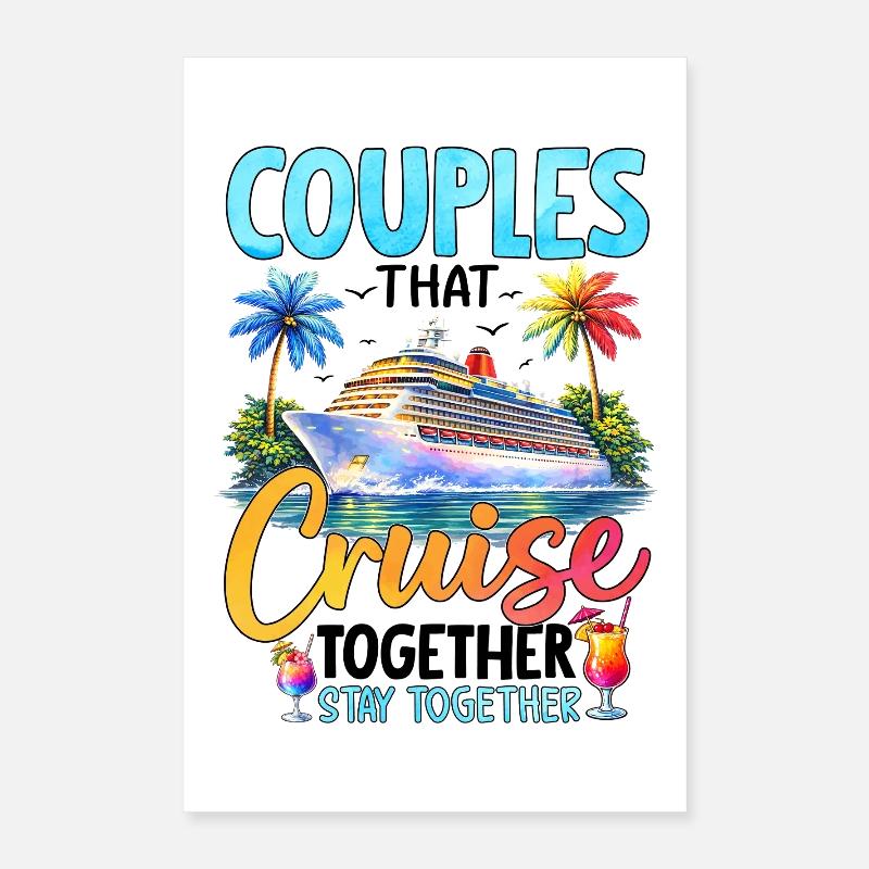 Les couples qui naviguent ensemble restent ensemble Poster 40 x 60 cm