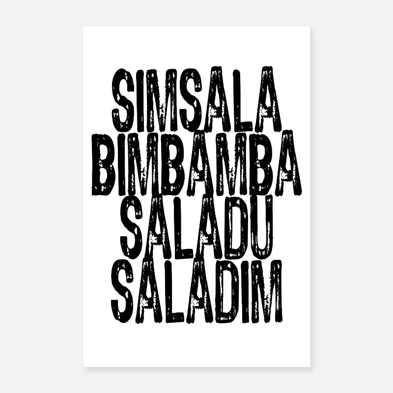 Simsalabimbambasaladusaladim Poster 40x60 cm