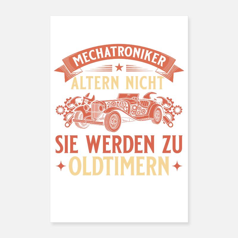 Mechatroniker Altern Nicht - Oldtimer Geschenk Poster 40x60 cm