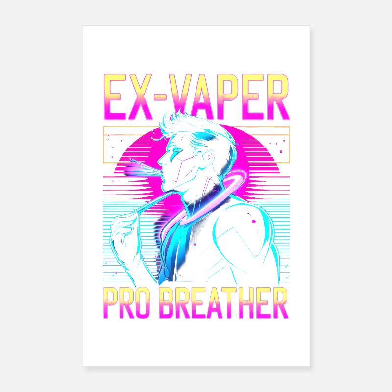 Nichtraucher Ex Raucher Ex Vaper Poster 40x60 cm