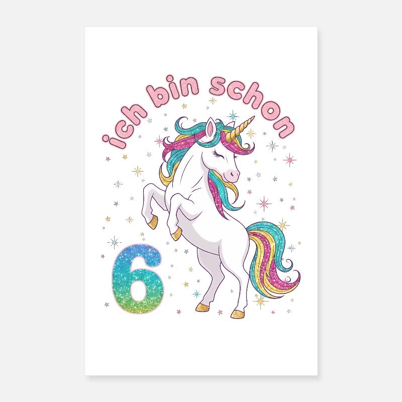 6. Geburtstag Einhorn Mädchen Ich bin schon 6 Poster 40x60 cm