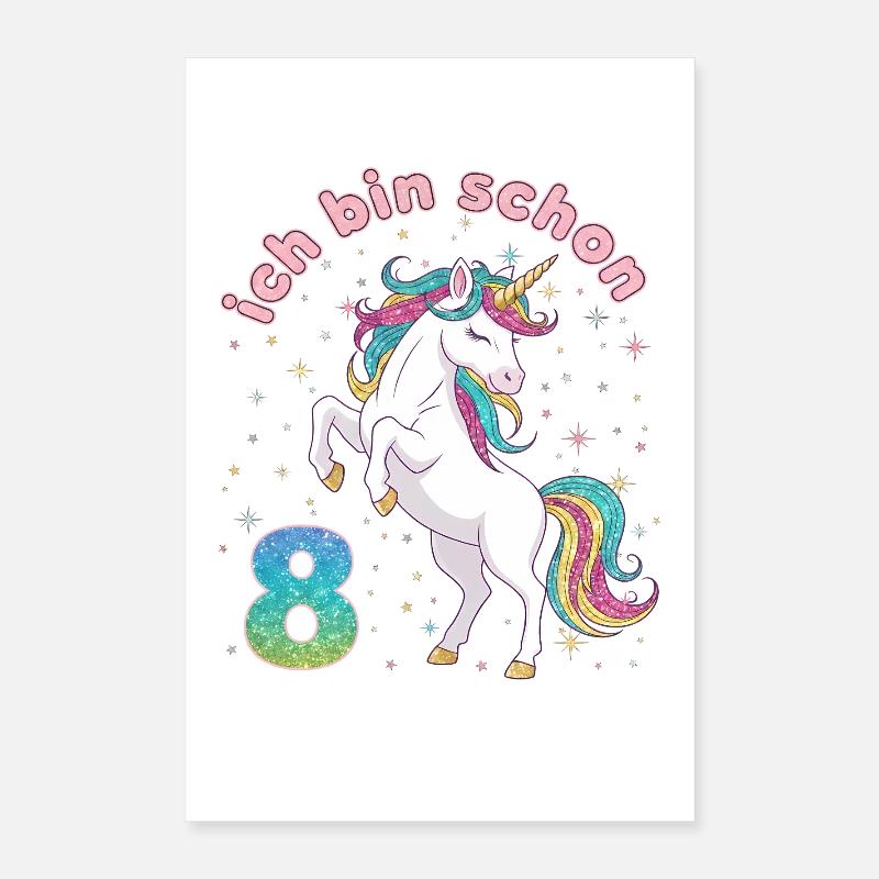 8. Geburtstag Einhorn Mädchen Ich bin schon 8 Poster 40x60 cm