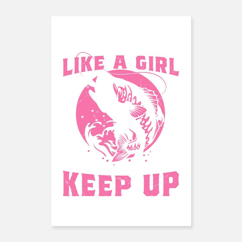 Ich angle wie ein Mädchen, Hai bleib dran. Poster 40x60 cm
