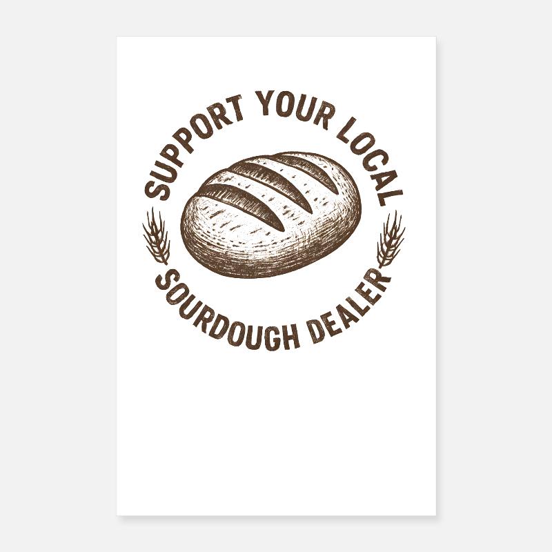 Backen Bäcker Bäckerin Sauerteig Brot Geschenkidee Poster 40x60 cm