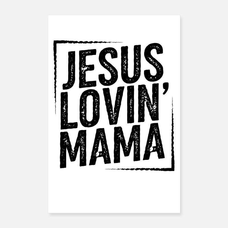 Jesus liebende Mutter Jesus loving Mama Muttertag Poster 40x60 cm