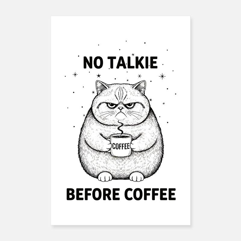 Pas de conversation devant un chat amateur de café Poster 40 x 60 cm