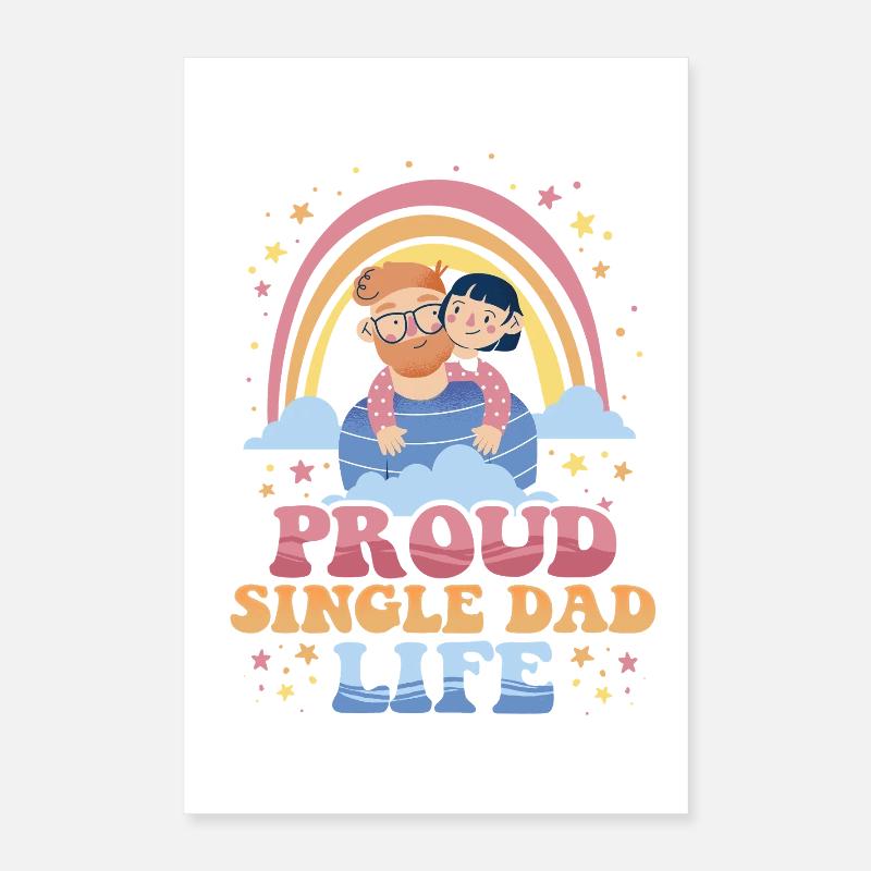 Single Dad Single Dad Poster 16" x 24" (40x60 cm)