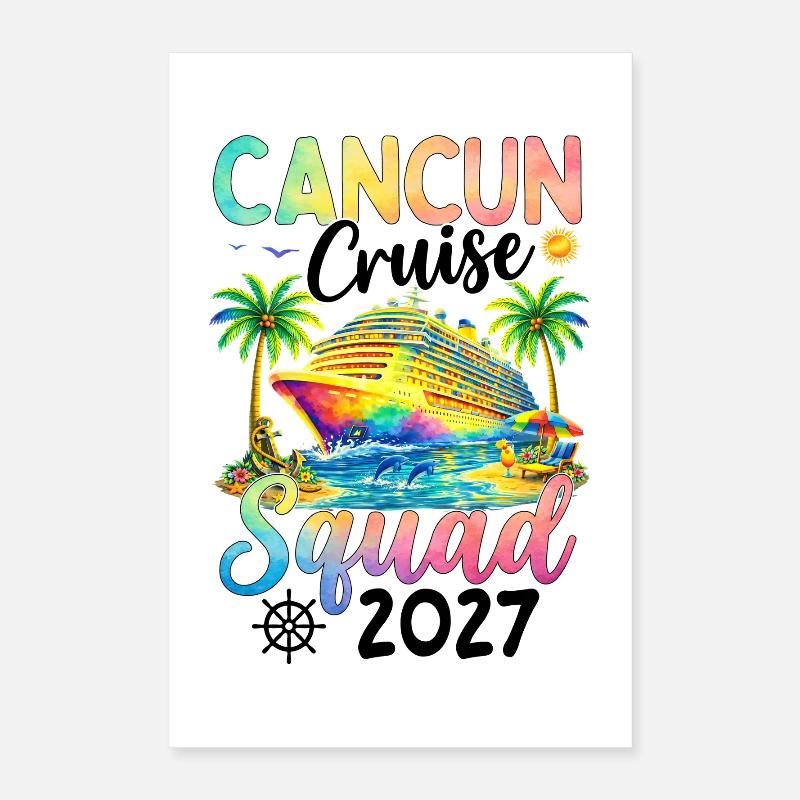 Cancun Cruise Squad 2027 Poster 16" x 24" (40x60 cm)