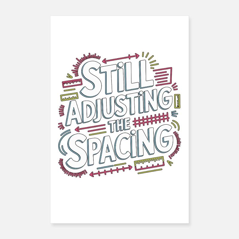 Graphic Designer Still Adjusting The Logo Designer Poster 40x60 cm