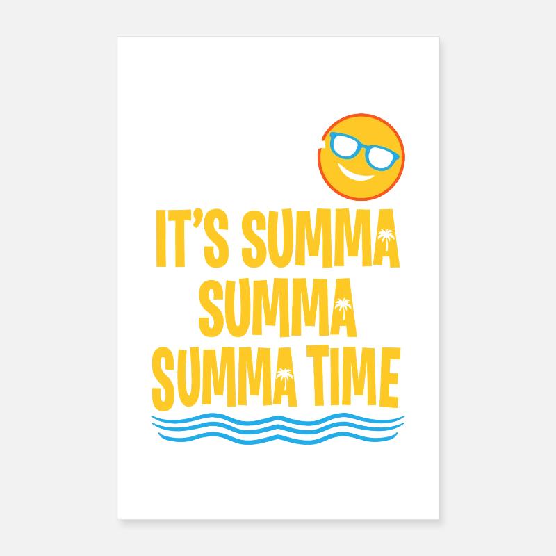 Summa Summa Time Tee Poster 40 x 60 cm