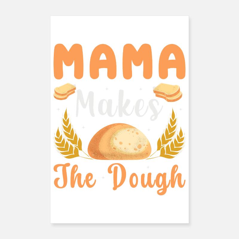 Mama Backt Den Teig Poster 40x60 cm