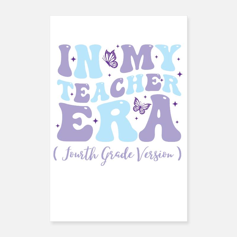À l’époque de mon enseignant, quatrième Poster 40 x 60 cm