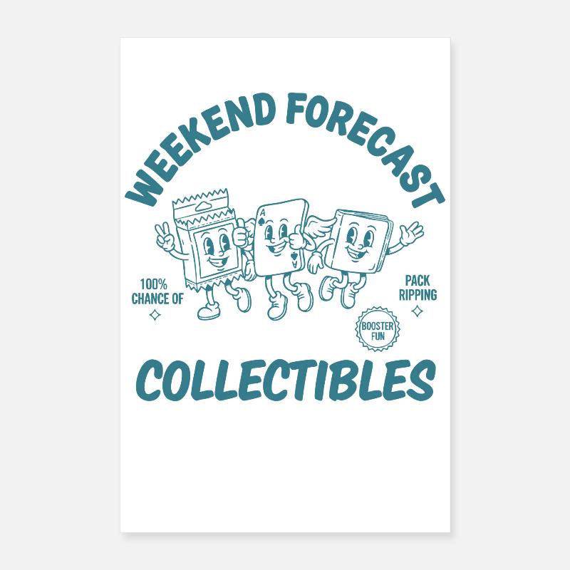Weekend Forecast Collectibles Pack Ripping Trading Poster 16" x 24" (40x60 cm)