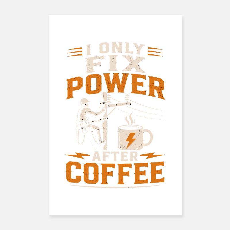 Electrician Coffee Voltage Cable Technology Poster 16" x 24" (40x60 cm)