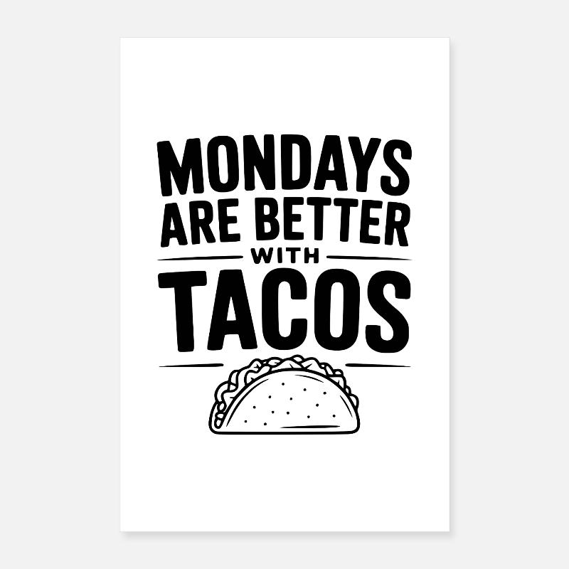 Montage sind mit Tacos besser Poster 40x60 cm