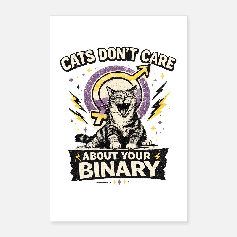Cats Don't Care About Your Binary Katze LGBTQ Poster 40x60 cm