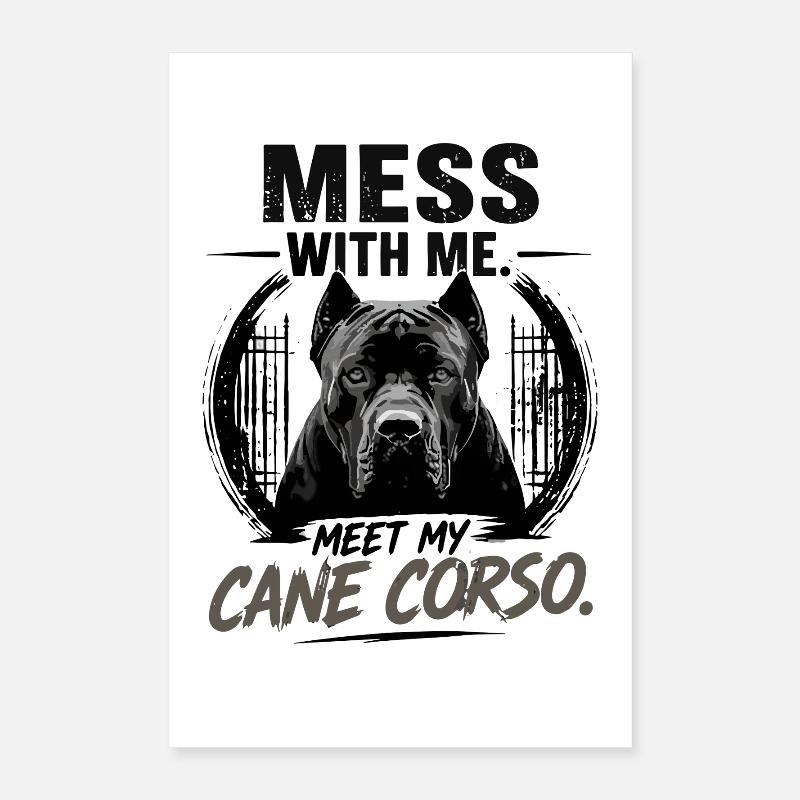 Amusez-moi Rencontrez mon chien protecteur Cane Corso Poster 40 x 60 cm