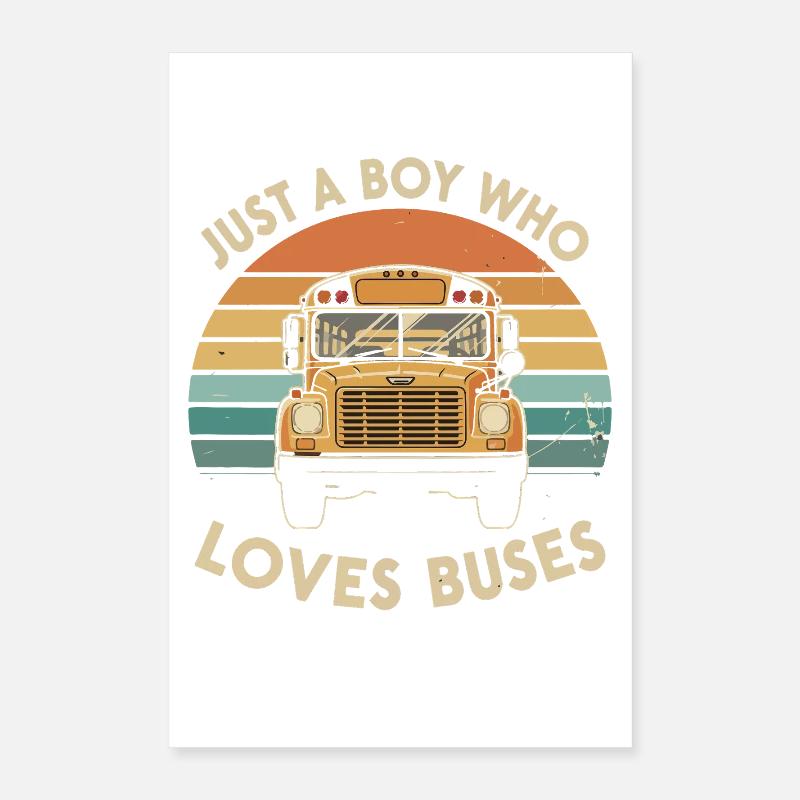 Nur ein Junge liebt Busse Poster 40x60 cm
