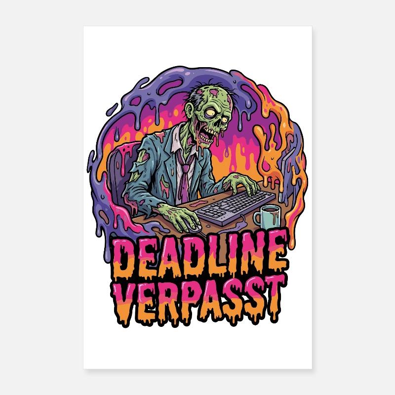 Deadline Verpasst Zombie am PC Poster 40x60 cm