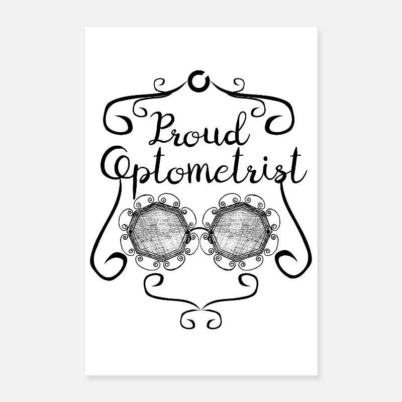 Proud Optometrist Poster 40x60 cm