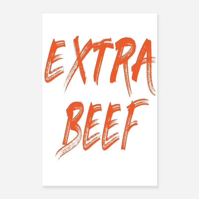 The Extra Beef Poster 16" x 24" (40x60 cm)