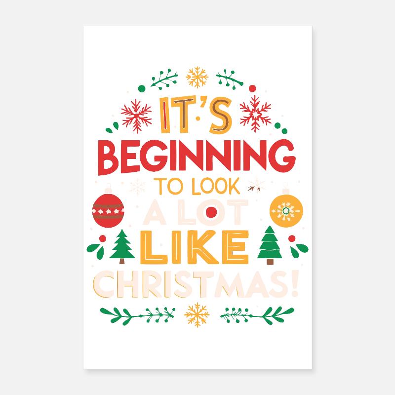 Ça commence à ressembler à Noël Poster 40 x 60 cm