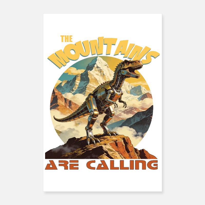 Die Berge rufen Abenteuer Design  Poster 40x60 cm
