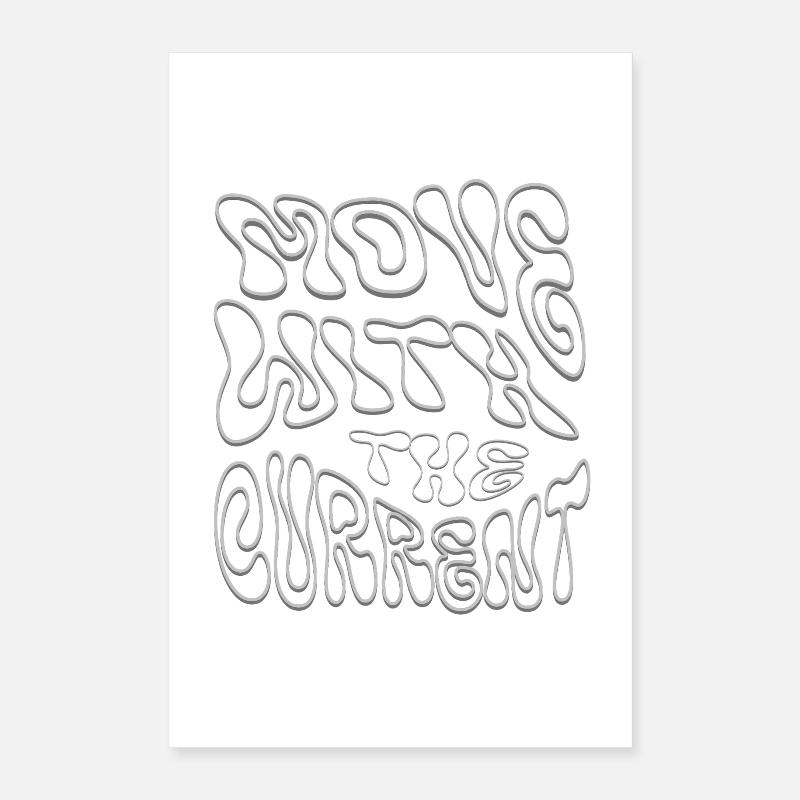 Moving with the Current Poster 16" x 24" (40x60 cm)
