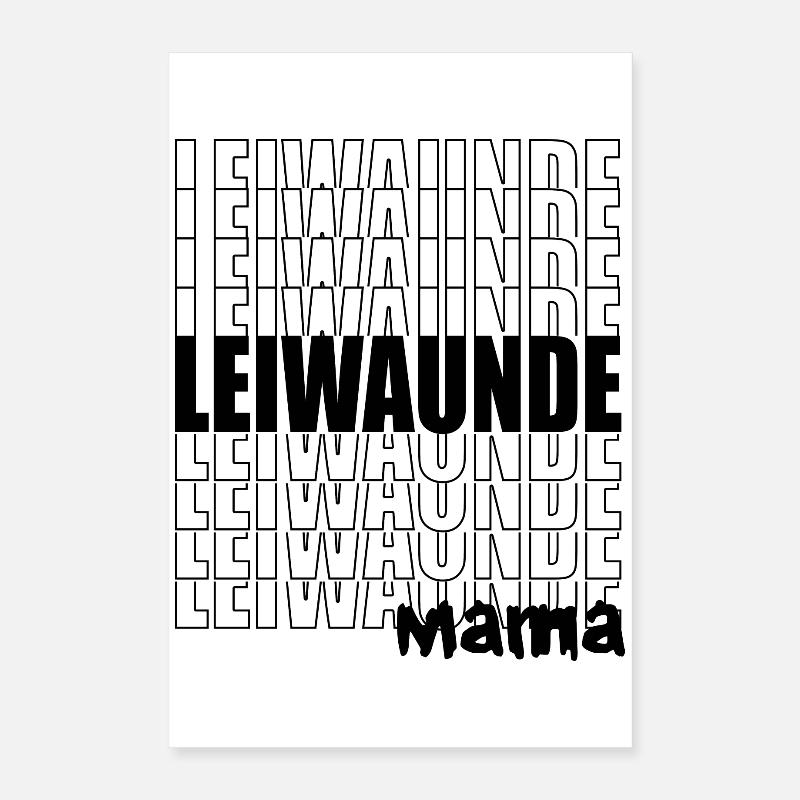 Leiwaunde Mama - großartige, tolle Mama, Muttertag Poster 40x60 cm