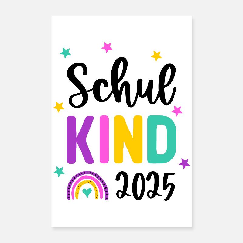 Schulkind 2025 Einschulung Regenbogen Schule Poster 40x60 cm