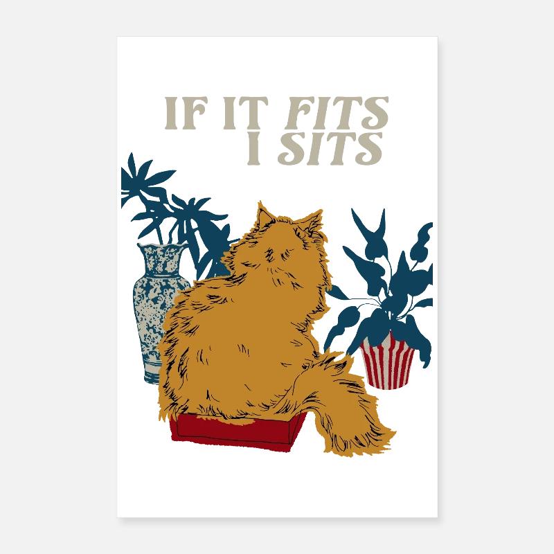 WENN ES IN EINEN SITZ PASST Poster 40x60 cm