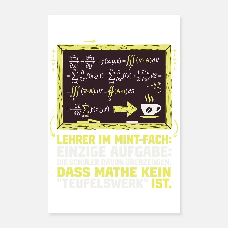 MINT Lehrer-Mathe-Kaffee-lustig Poster 40x60 cm