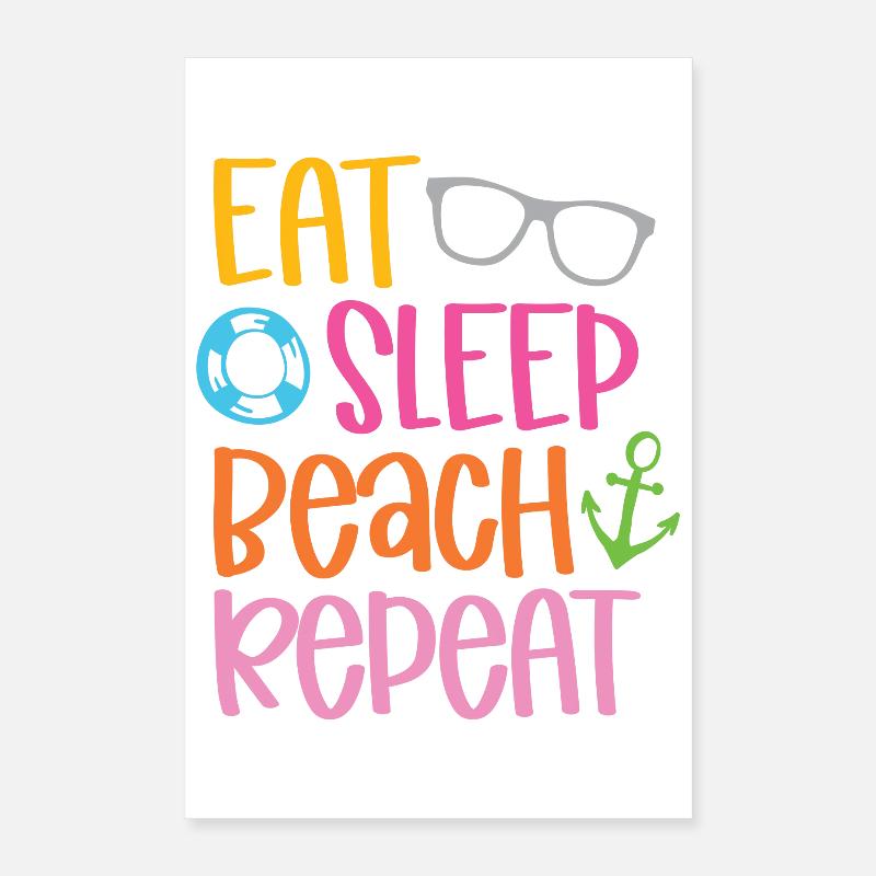 Manger dormir sur la plage répéter Poster 40 x 60 cm