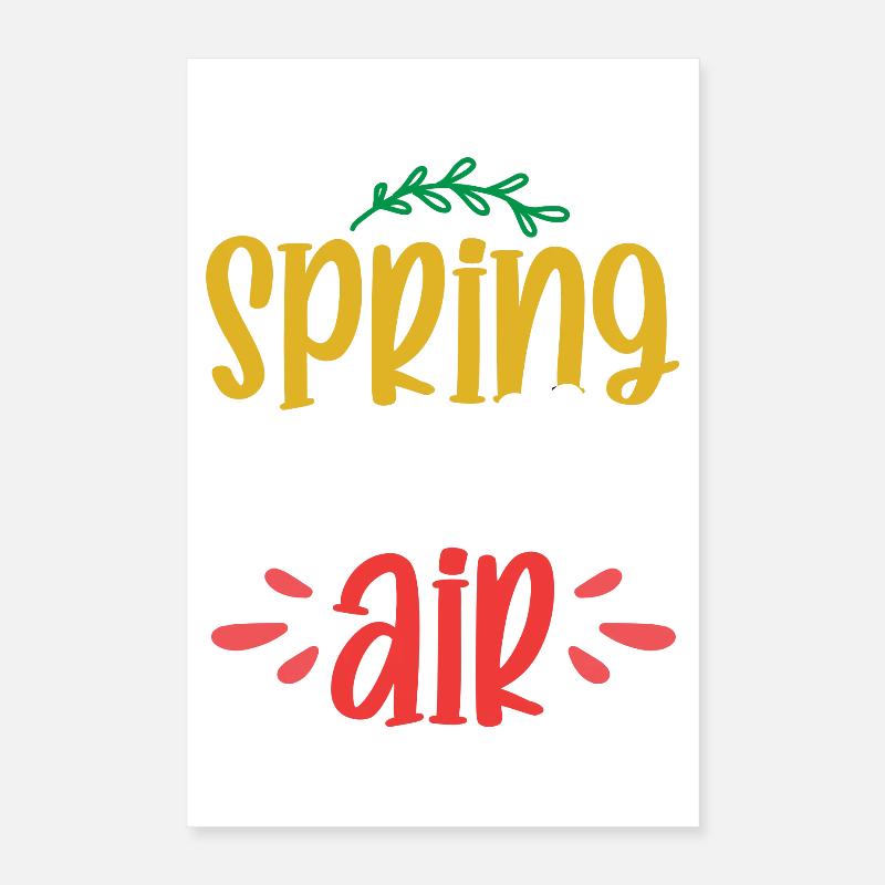 Spring is in the Air Poster 16" x 24" (40x60 cm)