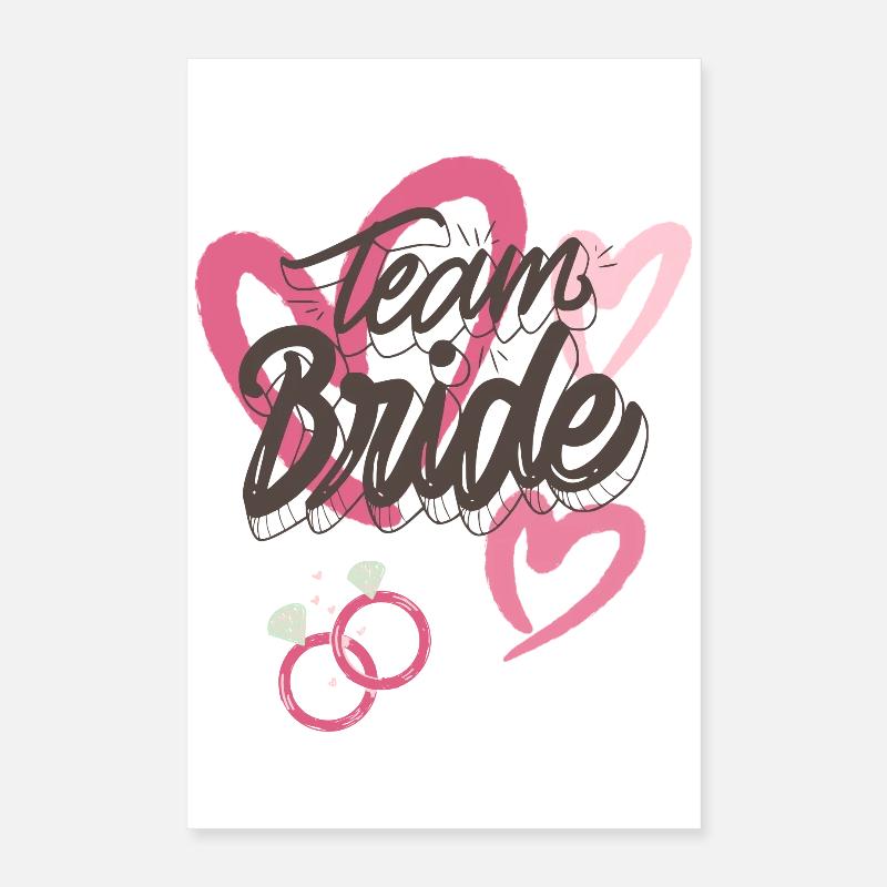 Cute Bride to Be Sweatshirt, TeamBride Poster 16" x 24" (40x60 cm)