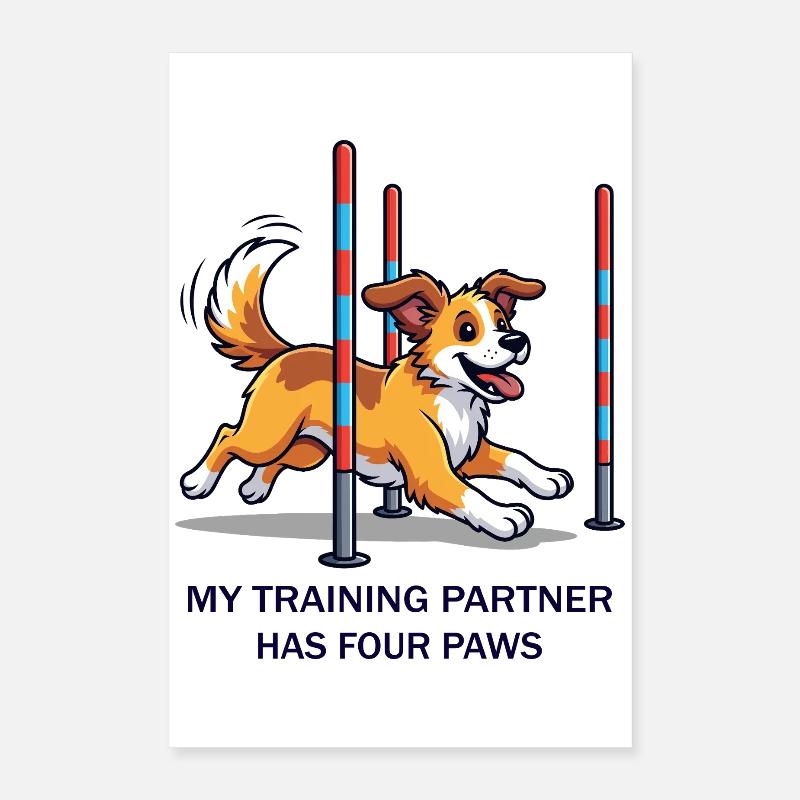 My Training Partner has four Paws Poster 16" x 24" (40x60 cm)