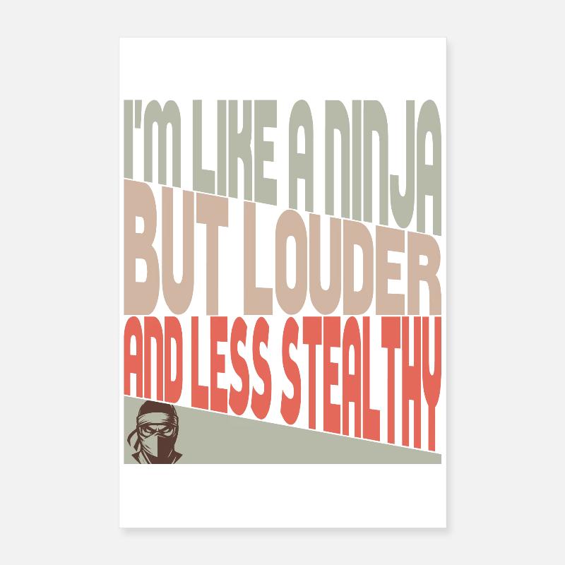 Comme un ninja Poster 40 x 60 cm