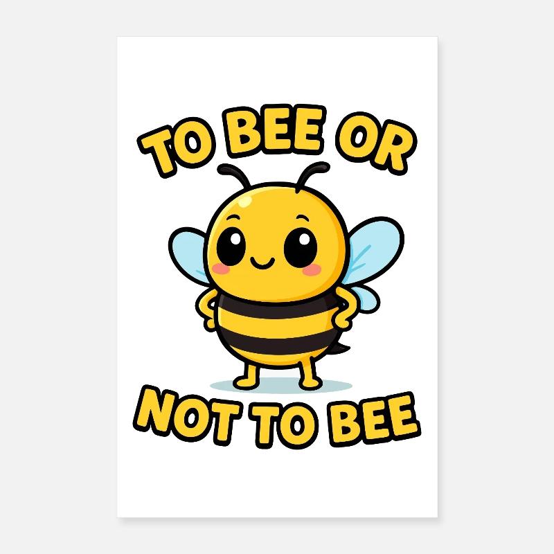 Abeille ou pas abeille Poster 40 x 60 cm