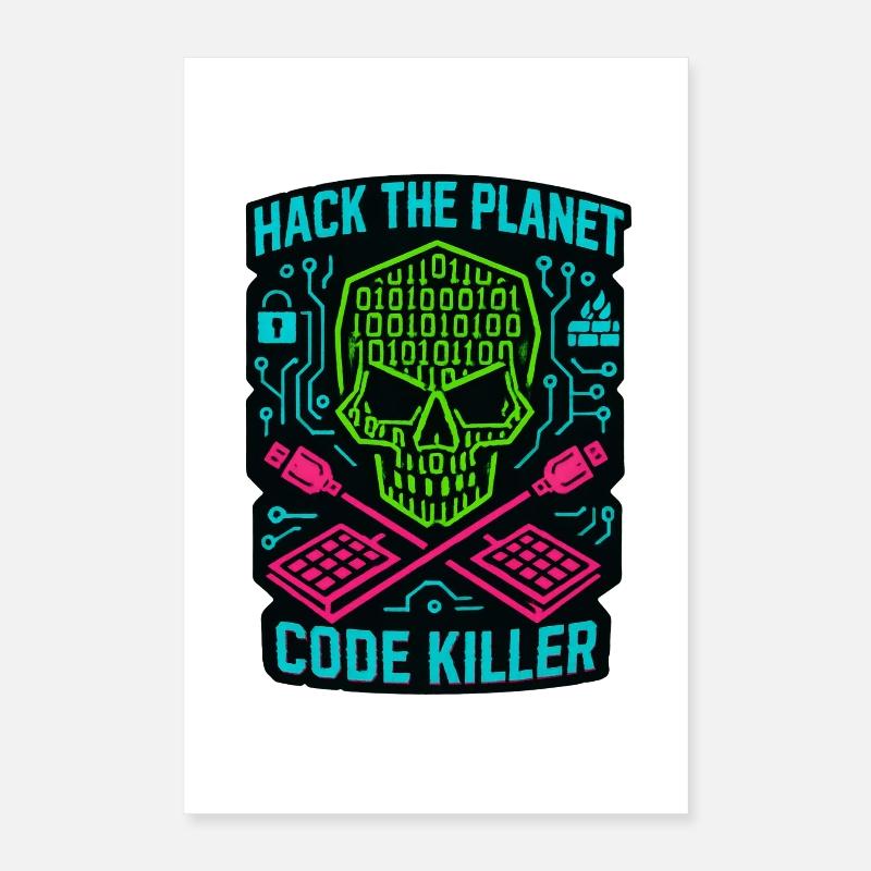 Hack the Planet Code Killer - Cybersécurité Poster 40 x 60 cm