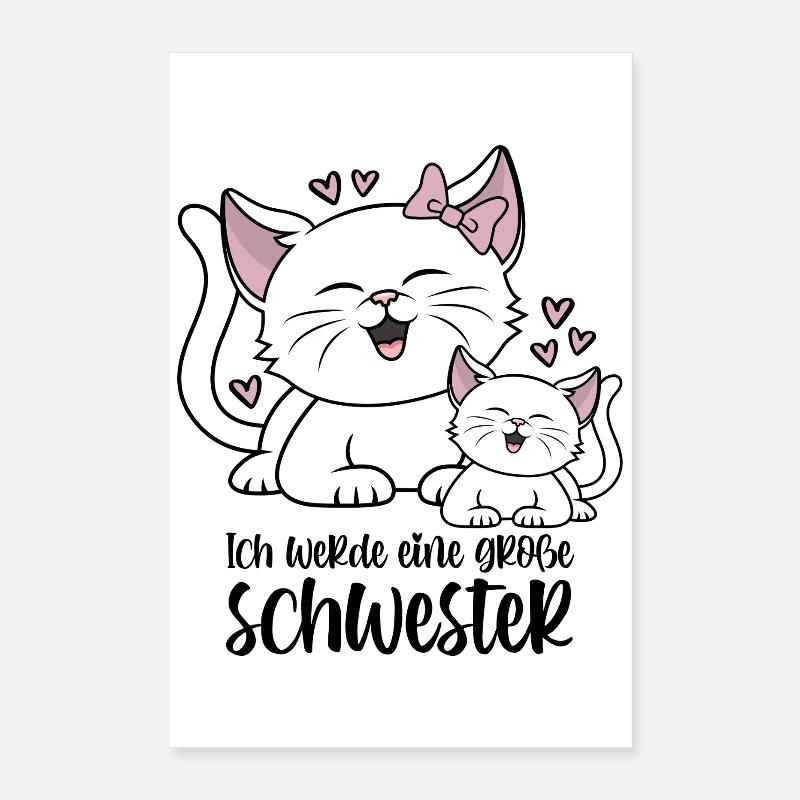 Ich werde eine große Schwester - Katzen Baby Katze Poster 40x60 cm