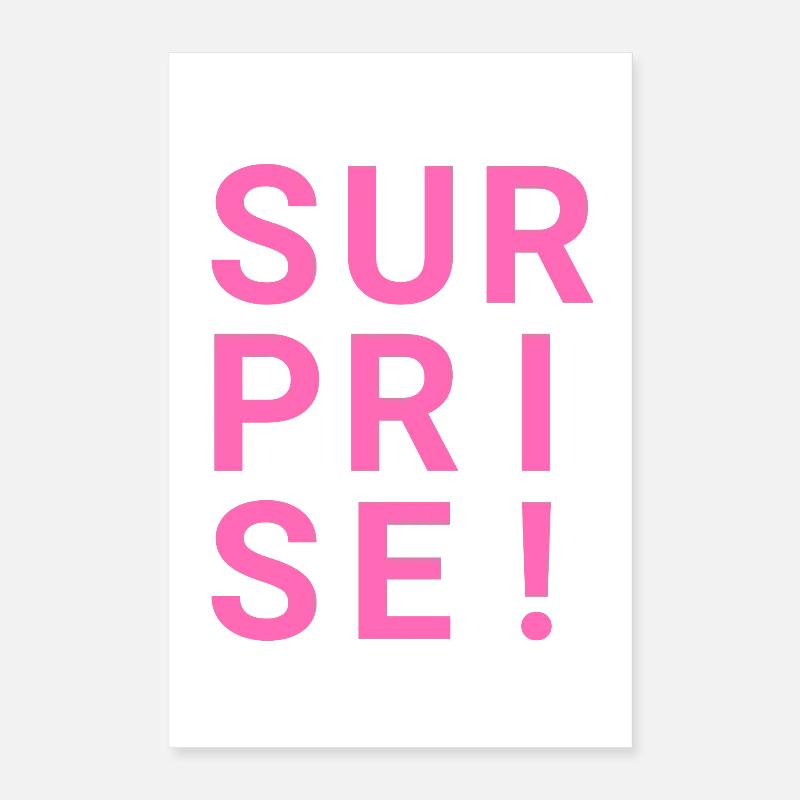 SURPRISE! Poster 16" x 24" (40x60 cm)