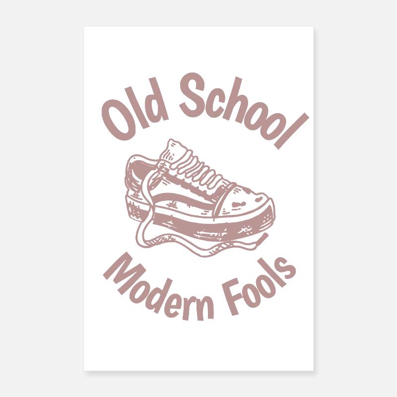 Old School Sneaker Logo Fools Poster 40x60 cm