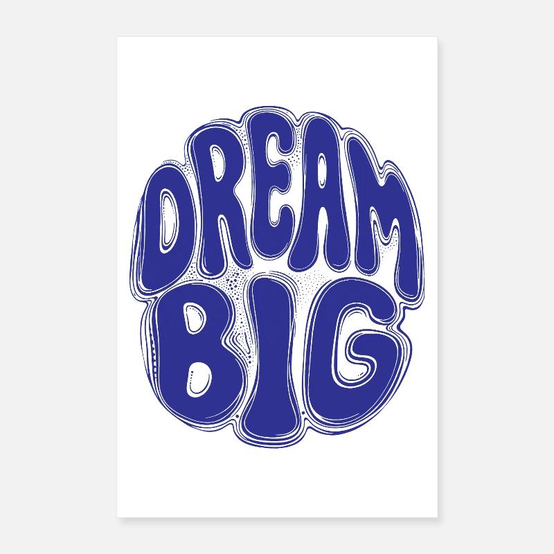 DREAM BIG [Let's Talk]  Poster 40 x 60 cm