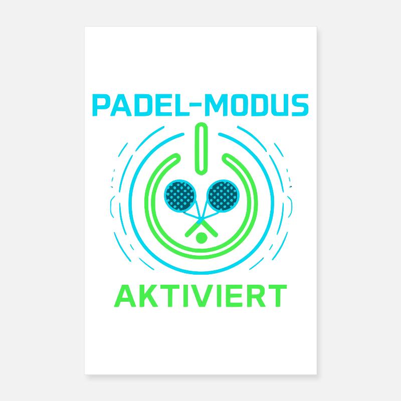 Mode padel activé Poster 40 x 60 cm