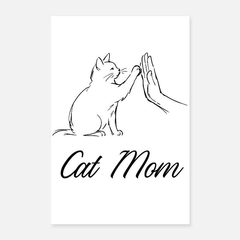 Cat Mom Poster 40x60 cm