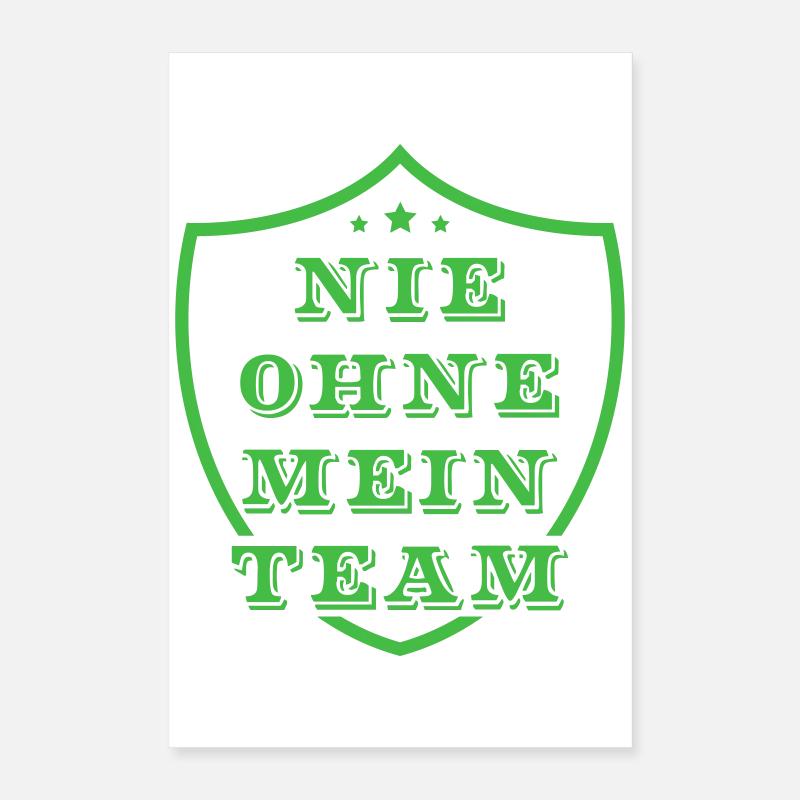 My Team Poster 16" x 24" (40x60 cm)