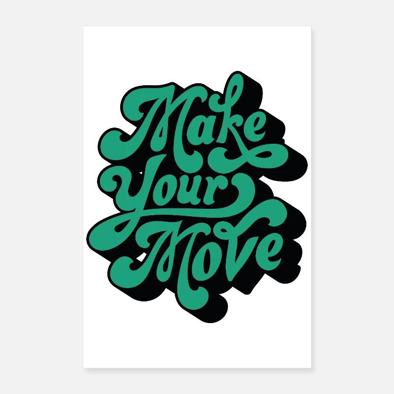 Fai la tua mossa – Motivo Retro Script Poster 40x60 cm