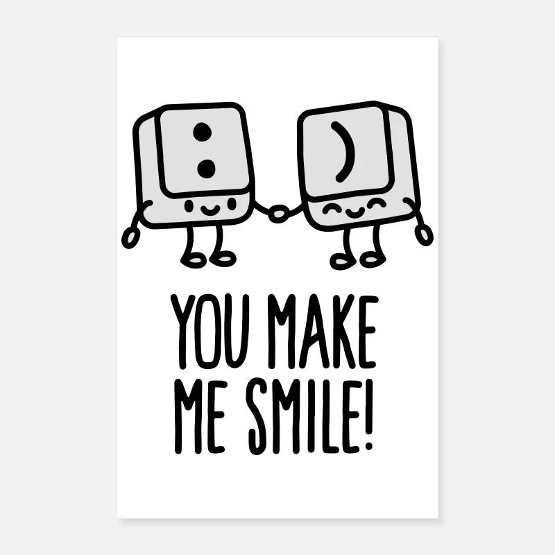 You make me smile Poster 16" x 24" (40x60 cm)