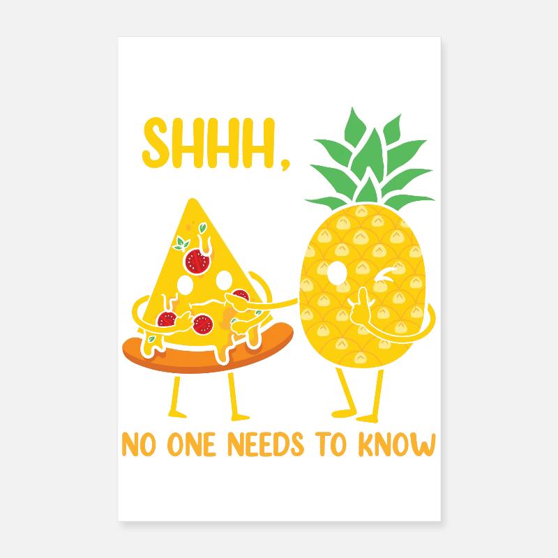 Pizza à l’ananas Hawaii Pizza drôle Poster 40 x 60 cm