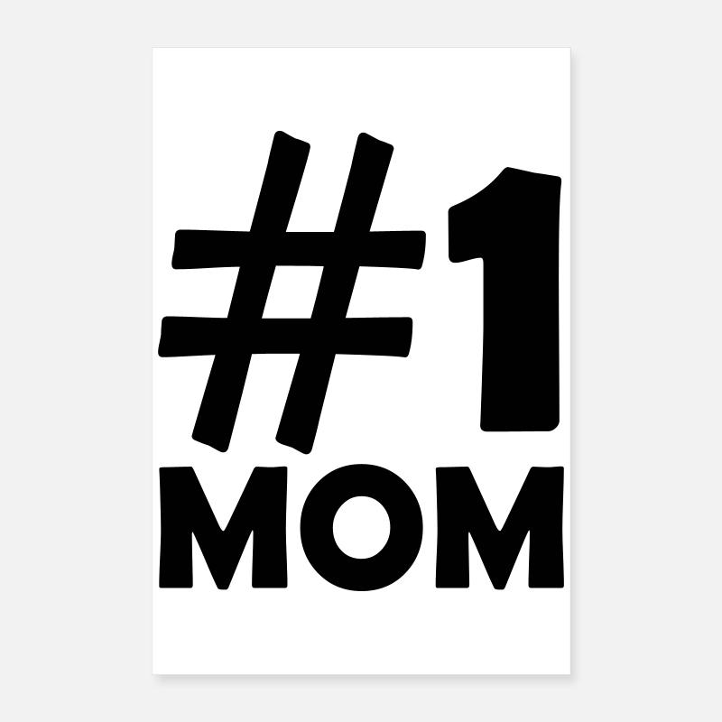 # 1 Mom Poster 40x60 cm